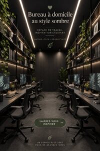 Bureau moody avec des éléments décoratifs sombres et des plantes vertes